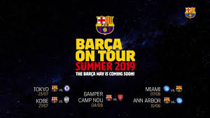 Barca on Tour Summer 2019