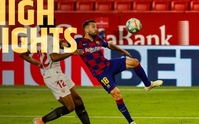 HIGHLIGHTS : Sevilla 0-0 Barcelona